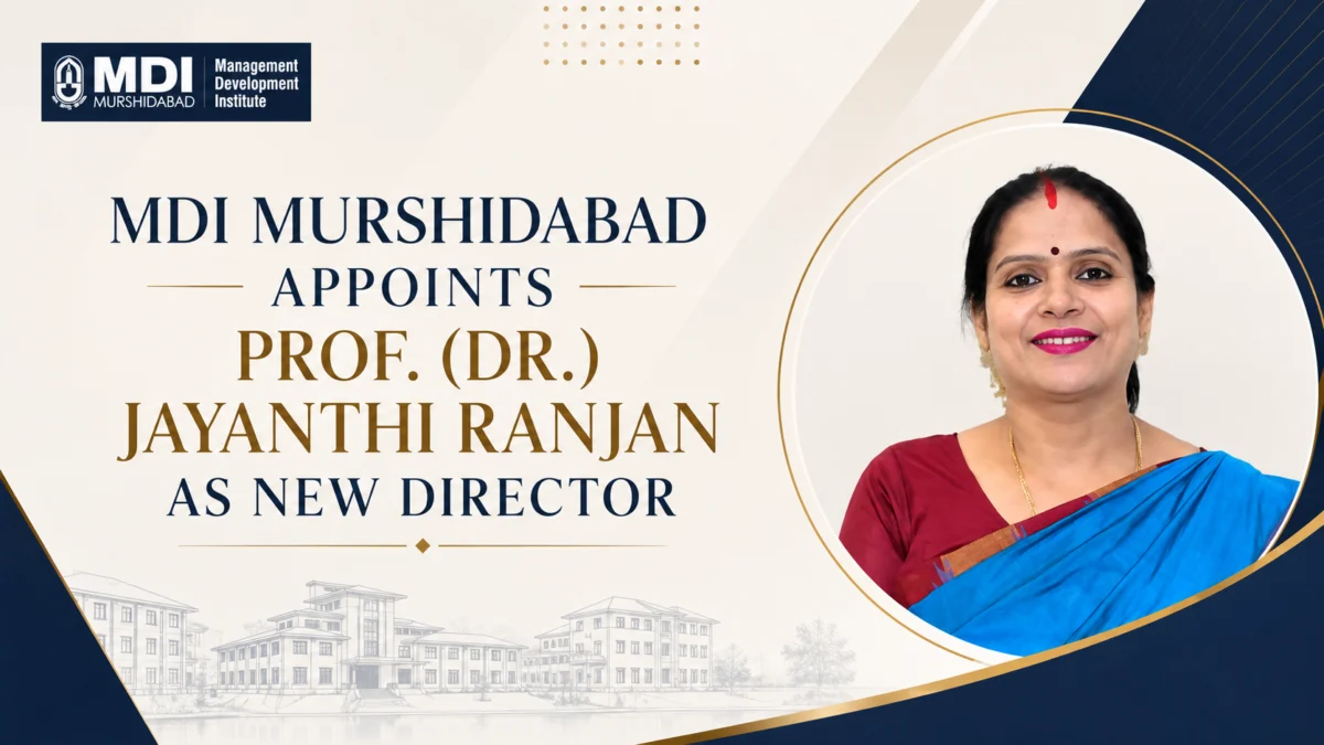 MDI Murshidabad Appoints Prof. (Dr.) Jayanthi Ranjan as New Director