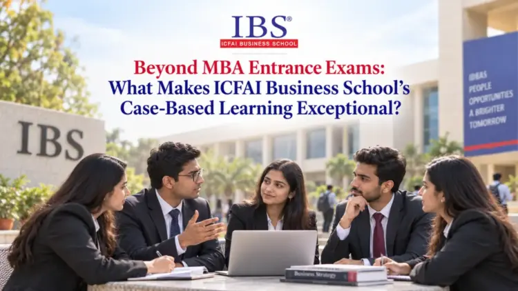 Beyond Percentiles: How ICFAI Business School Forges Future Leaders Through Immersive Case-Based Learning